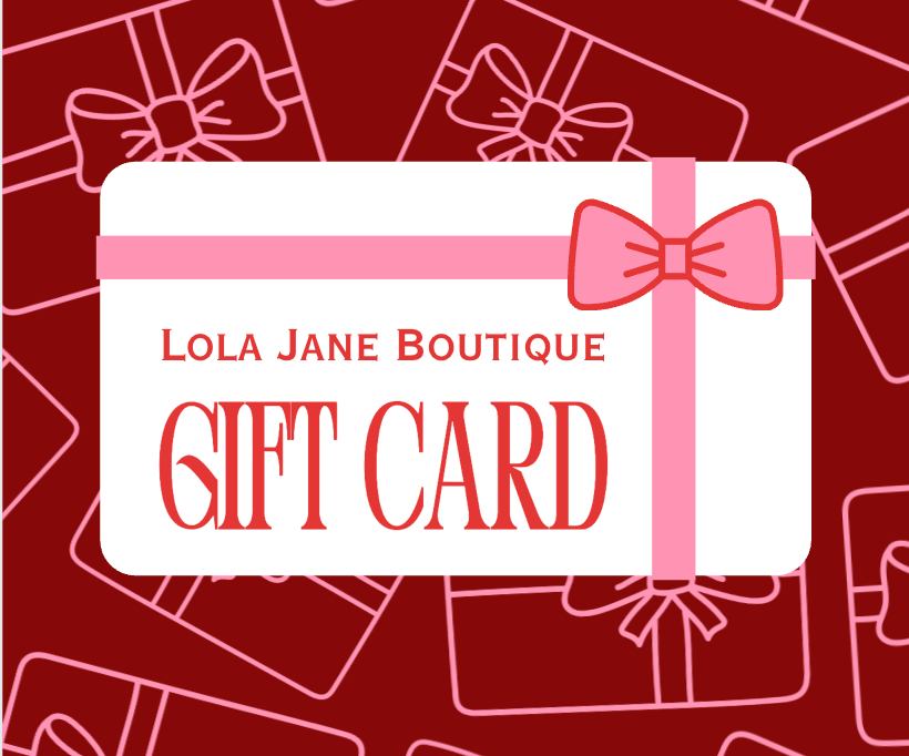 Lola Jane Boutique Gift Card