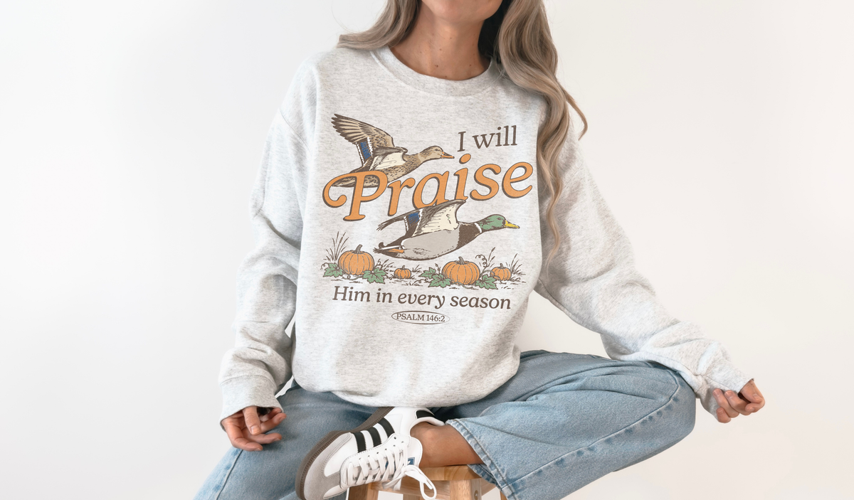 I Will Praise Him Mallard Crewneck