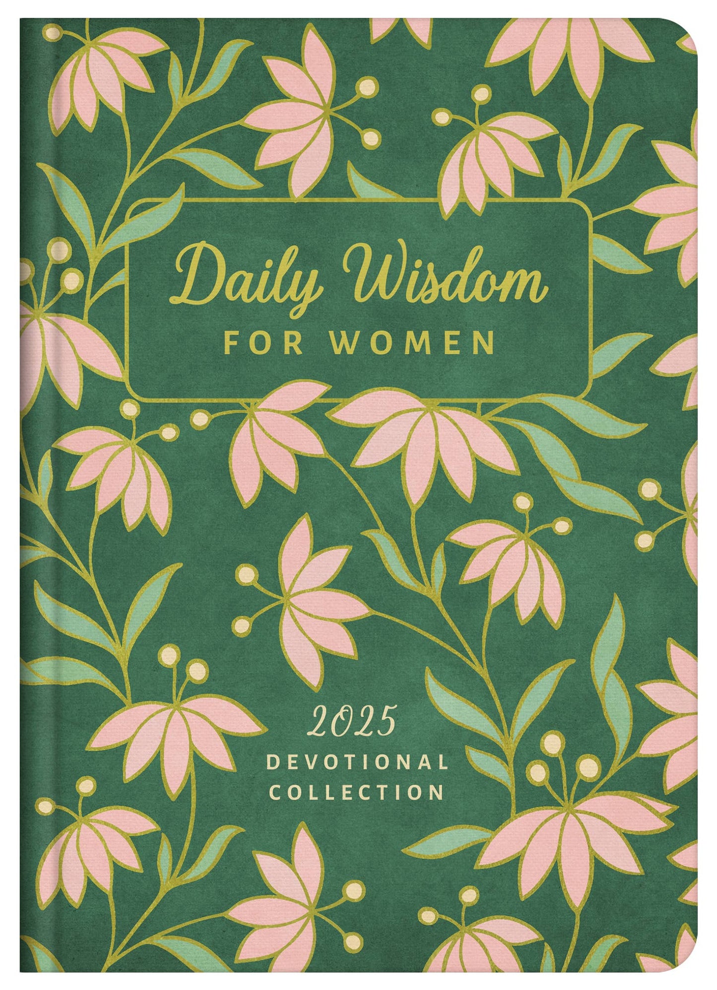 Daily Wisdom for Women Devotional